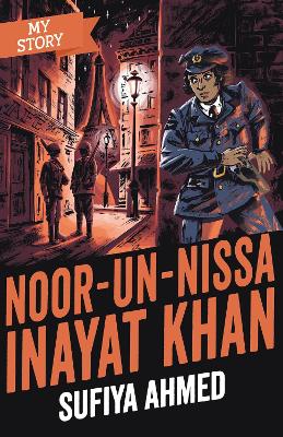 Noor Inayat Khan - Ahmed, Sufiya