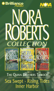 Nora Roberts Collection: The Quinn Brothers Trilogy: Sea Swept/Rising Tides/Inner Harbor