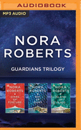 Nora Roberts Guardians Trilogy: Stars of Fortune, Bay of Sighs, Island of Glass