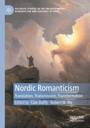 Nordic Romanticism: Translation, Transmission, Transformation