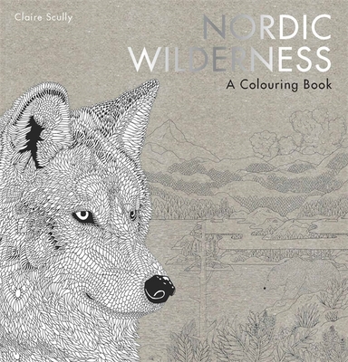 Nordic Wilderness: A Colouring Book - 