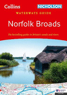 Norfolk Broads: For Everyone with an Interest in Britain's Canals and Rivers