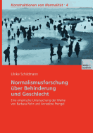 Normalismusforschung ber Behinderung Und Geschlecht: Eine Empirische Untersuchung Der Werke Von Barbara Rohr Und Annedore Prengel