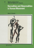 Normalities & Abnormalities in Human Movement