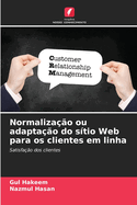 Normaliza??o ou adapta??o do s?tio Web para os clientes em linha