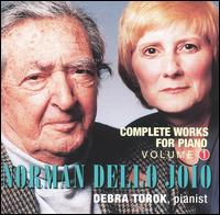 Norman Dello Joio: Complete Works for Piano, Vol. 1 - Debra Torok (piano)
