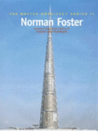 Norman Foster: Selected and Current Works of Foster and Partners