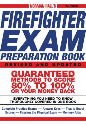 Norman Hall's Firefighter Exam Preparation Book - Hall, Norman