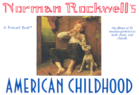 Norman Rockwell's American Childhood: A Postcard Book - Rockwell, Norman