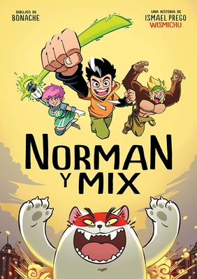 Norman Y Mix (Spanish Edition) - Wismichu