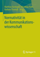 Normativitt in der Kommunikationswissenschaft