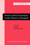 Norms and Conventions in the History of English