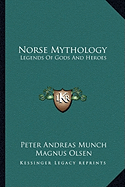 Norse Mythology: Legends of Gods and Heroes