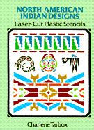 North American Indian Laser-Cut Plastic Stencils
