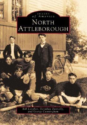 North Attleborough - Lanpher, Bob, and Donnelly, Dorothea, and Cunningham, George