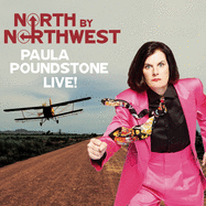 North by Northwest: Paula Poundstone Live!