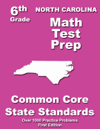North Carolina 6th Grade Math Test Prep: Common Core Learning Standards