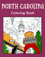 North Carolina Coloring Book: Painting on USA States Landmarks and Iconic, Gifts for Tourist