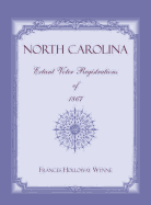 North Carolina Extant Voter Registrations of 1867