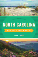 North Carolina Off the Beaten Path(r): Discover Your Fun