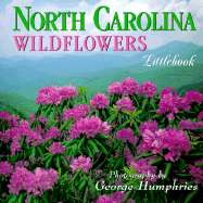 North Carolina Wildflowers - Humphries, George