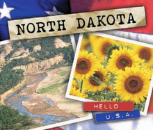 North Dakota - Lerner Publishing Group (Contributions by), and Verba, Joan Marie