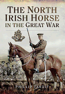 North Irish Horse in the Great War