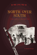 North Over South: Final Victory in the Civil War