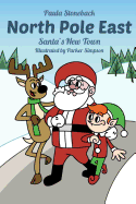 North Pole East: Santa's New Town