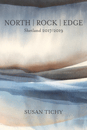 North ] Rock ] Edge: Shetland 2017/2019