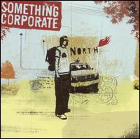North - Something Corporate