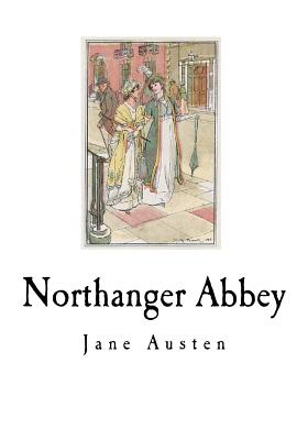 Northanger Abbey - Austen, Jane