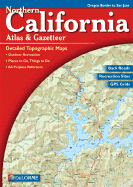 Northern California Atlas & Gazetteer - Delorme Publishing Company (Creator)