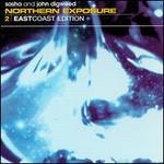 Northern Exposure, Vol. 2: East Coast Edition