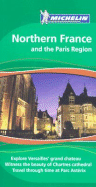 Northern France and the Paris Region - Ochterbeck, Cynthia Clayton (Editor)