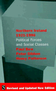 Northern Ireland, 1921-1996: Political Forces and Social Classes