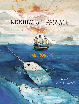 Northwest Passage - Rogers, Stan
