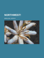 Northwest!