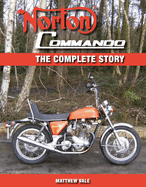 Norton Commando: The Complete Story