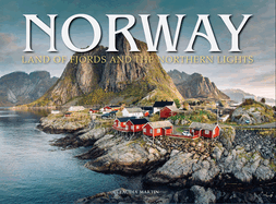 Norway: Land of Fjords and the Northern Lights