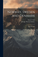 Norway, Sweden and Denmark: Polar Research