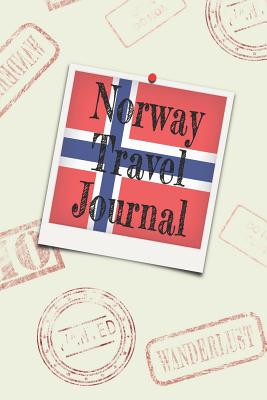 Norway Travel Journal: Blank lined diary - Wanderlust Writer