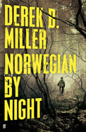 Norwegian by Night - Miller, Derek B.