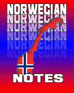 Norwegian Notes: Norwegian Journal, 8x10 Composition Book, Norwegian School Notebook, Norwegian Language Student Gift