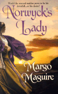 Norwyck's Lady - Maguire, Margo