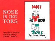 Nose Is Not Toes