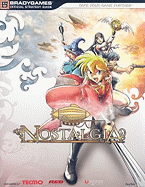 Nostalgia Official Strategy Guide