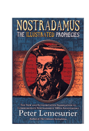 Nostradamus: The Complete Illustrated Prophecies