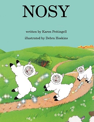 Nosy - Pettingell, Karen J