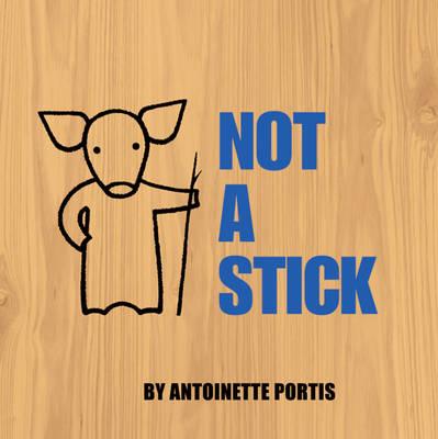 Not A Stick - 